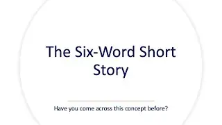 6 word short story challenge