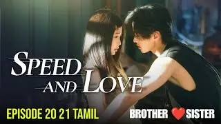 Step Siblings Fall In Love Speed and Love Episode Tamil 