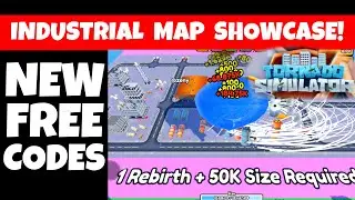 [CODES] *NEW* Tornado Simulator Industrial Map SHOWCASE