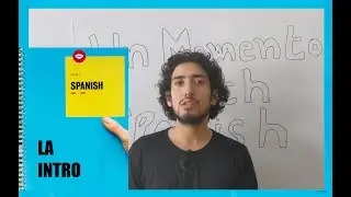 Introduction, Basic building Blocks to learn Spanish ! (For beginners)