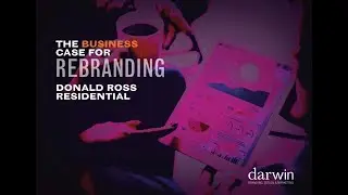 The business case for Rebranding Donald Ross Residential