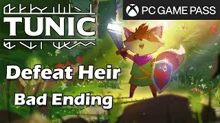 Tunic - Defeat Heir and Bad Ending Credits