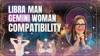 Libra Man & Gemini Woman | Love Compatibility | Zodiac Sign