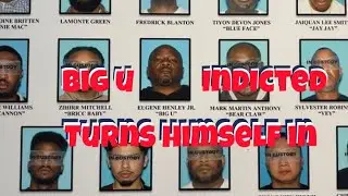 Big U of the Rolling 60s Crips turns himself in on RICO and m*rder charges