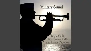 All Hands (Boatswain's Call All Hands on Deck)