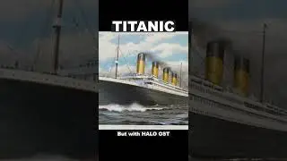 Titanic Images, But with halo music over it #halo #titanic #shorts