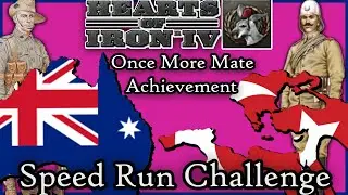 HOI4- Poorly Attempted Speedruns |Once More Mate Acheivement|