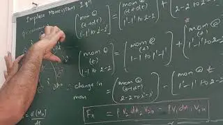 L-4: Impulse Momentum Equation