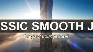 All Day Smooth Jazz & Soulful R&B Playlist | Cozy Coffee Shop & Luxury Lounge Music