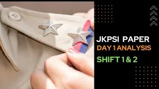 JKPSI PAPER ANALYSIS || DAY 1 || Shit 1 & 2