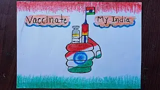 Corona Vaccine Drawing Poster Easy | Vaccinate My India Drawing Poster | Coronavirus |