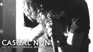 Casual Nun - Live at Cosmic Carnage, London 2015