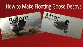 Make Floating Goose Decoys out of Shell Decoys