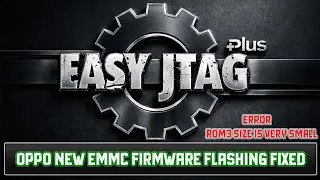 EasyJtag eMMC Plus V2 OPPO New eMMC Firmware 