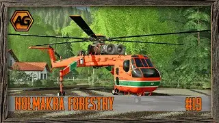 Heli-Logging with the FDR Helicopter- Holmakra Forestry Timelapse - FS19 - Ep 19