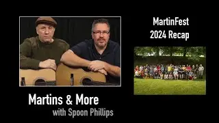 Martinfest 2024 Recap  -  Martins & More with Spoon Phillips