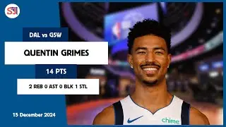 QUENTIN GRIMES 14 PTS vs GSW 15 Dec 24-25 DAL Highlights