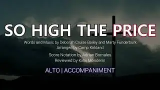 So High the Price | Alto | Piano