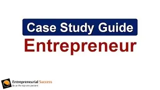 Case Studies of Successful Entrepreneurs