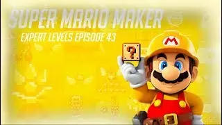 Super Mario Maker - 100 Mario Challenge #43 (Expert Levels)