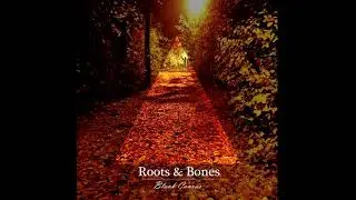Roots & Bones - Blank Canvas