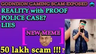 GodNixon Gaming Exposed in 50 lakh scam[ REALITY/TRUTH]|Ft. GodNixon Gaming , AwmOP & Dynamo meme