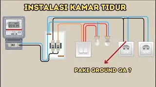 CARA PEMASANGAN KABEL INSTALASI KAMAR TIDUR