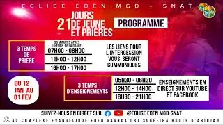 JOUR 2 DES 21 JOURS DE JEÛNE ET PRIERES - TEMPS D'ENSEIGNEMENT DU MARDI 13 JANVIER 2026