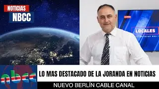 🔴 NOTICIAS HOY en NUEVO BERLÍN | Resumen Informativo Noticiero 7 1 2025