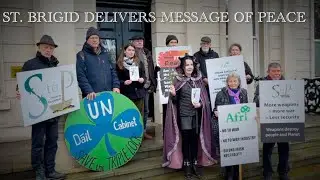 St. Brigid Delivers Message of Peace to Irish Government