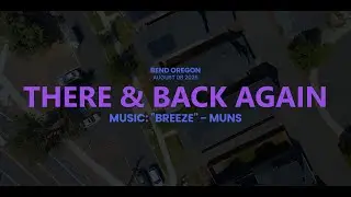 There & Back Again - Pilot Butte - Bend Oregon - 8/10/2025 #bendoregon #djimavic3pro #drone