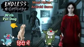 Endless Nightmare (New Update Full Gameplay In Hindi) || Playground Gaming ||