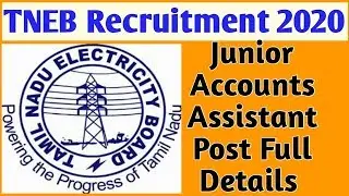 TNEB Junior Accounts Assistant 2020 full Details /Tangedco recruitment 2020 / Tamil