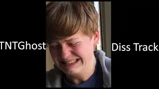 Tiny Child (TNTGhostYT Diss Track)