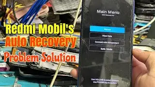 Redmi Mobil's Auto Recovery Mode On Problem