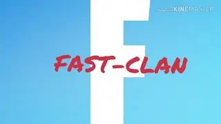 INFO VIEDIO!!![FAST-CLAN]FastFighter