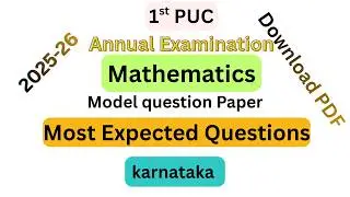 Download Mathematics 1st PUC Model Question Paper 2025-26 | Annual Exam Most Expected Questions 2026