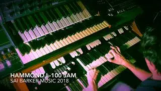 Hammond L-100 Organ demo (only music) by Sai Barker