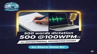 100WPM, Ex 267, Vol 13 Shorthand Dictation Kailash Chandra magazine for Departmental Promotion exam 