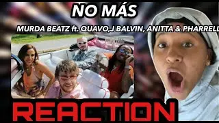 Murda Beatz - NO M&Aacute;S (feat. Quavo, J Balvin, Anitta & Pharrell) REACTION