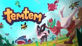 FIRST TIME PLAYING TemTem!