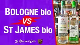BOLOGNE bio VS ST JAMES bio - #Rhum #Versus 45&deg; vs 40&deg;