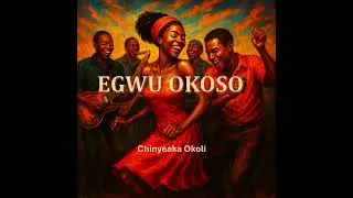 Igbo Traditional Hit: Egwu Okoso 2024 | Nigerian Afrobeat Gospel Fusion