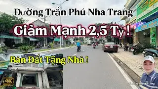 CẮT LỖ 2.5 TỶ - Bán Nhà Mặt Tiền Trần Phú Nha Trang Gần Biển 111m2 Nở Hậu | Sổ Hồng Hoàn Công