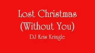 Lost Christmas- Without You