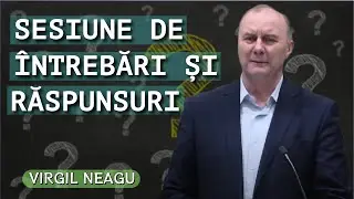 Virgil Neagu - Sesiune de întrebări și răspunsuri | Antrenat pentru victorie