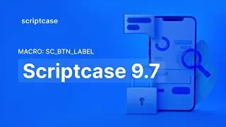 Scriptcase 9.7 - Macro: sc_btn_label