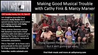 Making Good Musical Trouble with Cathy Fink & Marcy Marxer