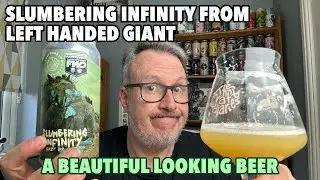 Slumbering Infinity Hazy IPA from Left Handed Giant
