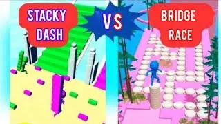 STACKY DASH VS BRIDGE RACE GAMEPLAY VIDEO